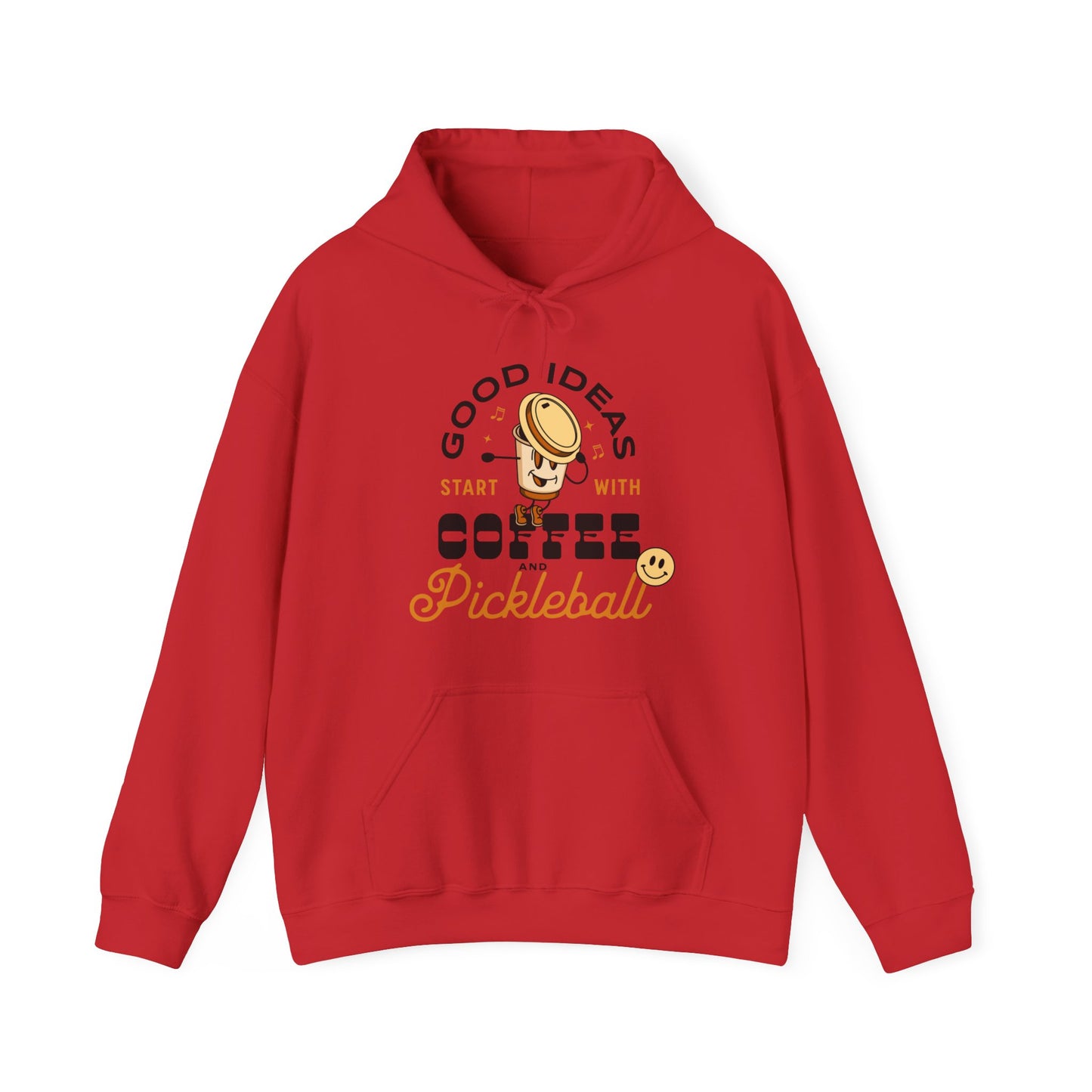 Good Ideas Start with Coffee & Pickleball - Unisex  Hooded Sweatshirt | Available in 9 colors