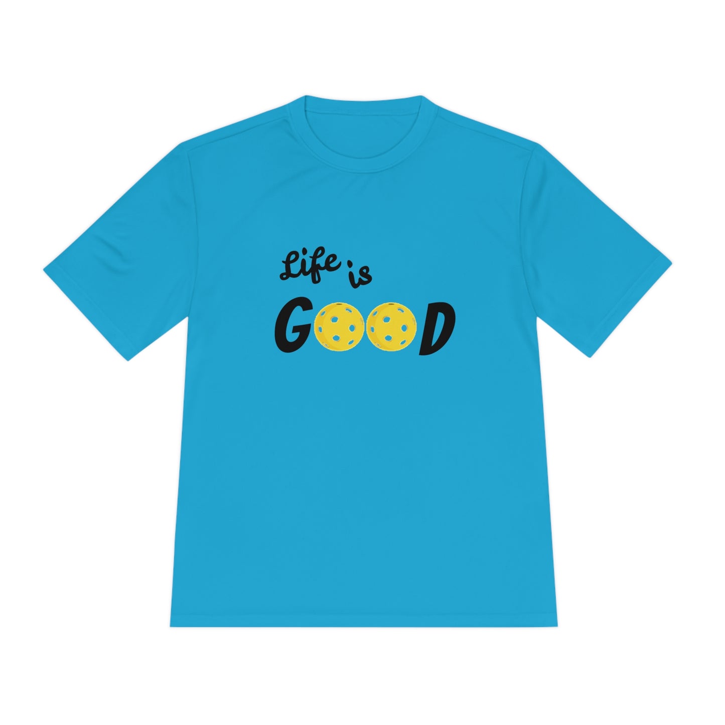 Life is Good Pickleball Unisex Moisture Wicking Tee