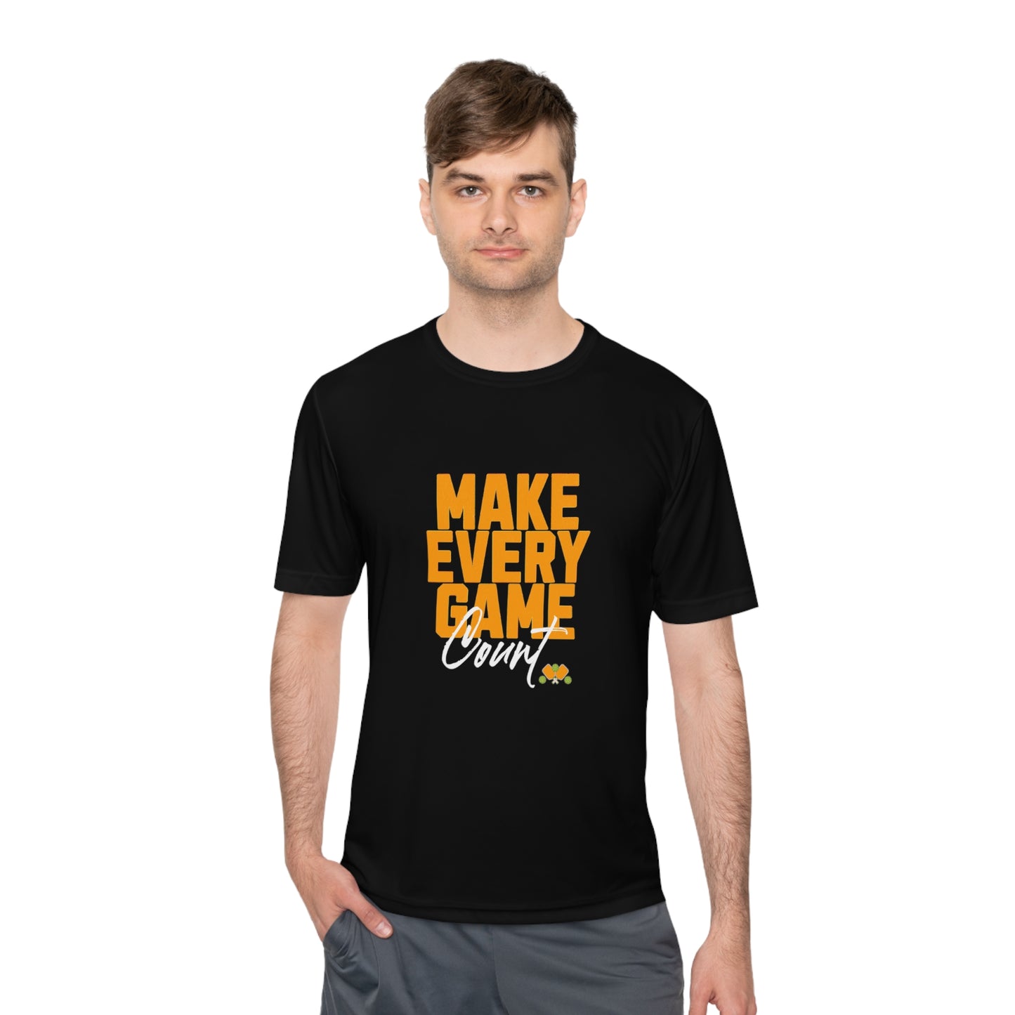 Make Every Game Count Pickleball - Unisex Moisture Wicking Tee