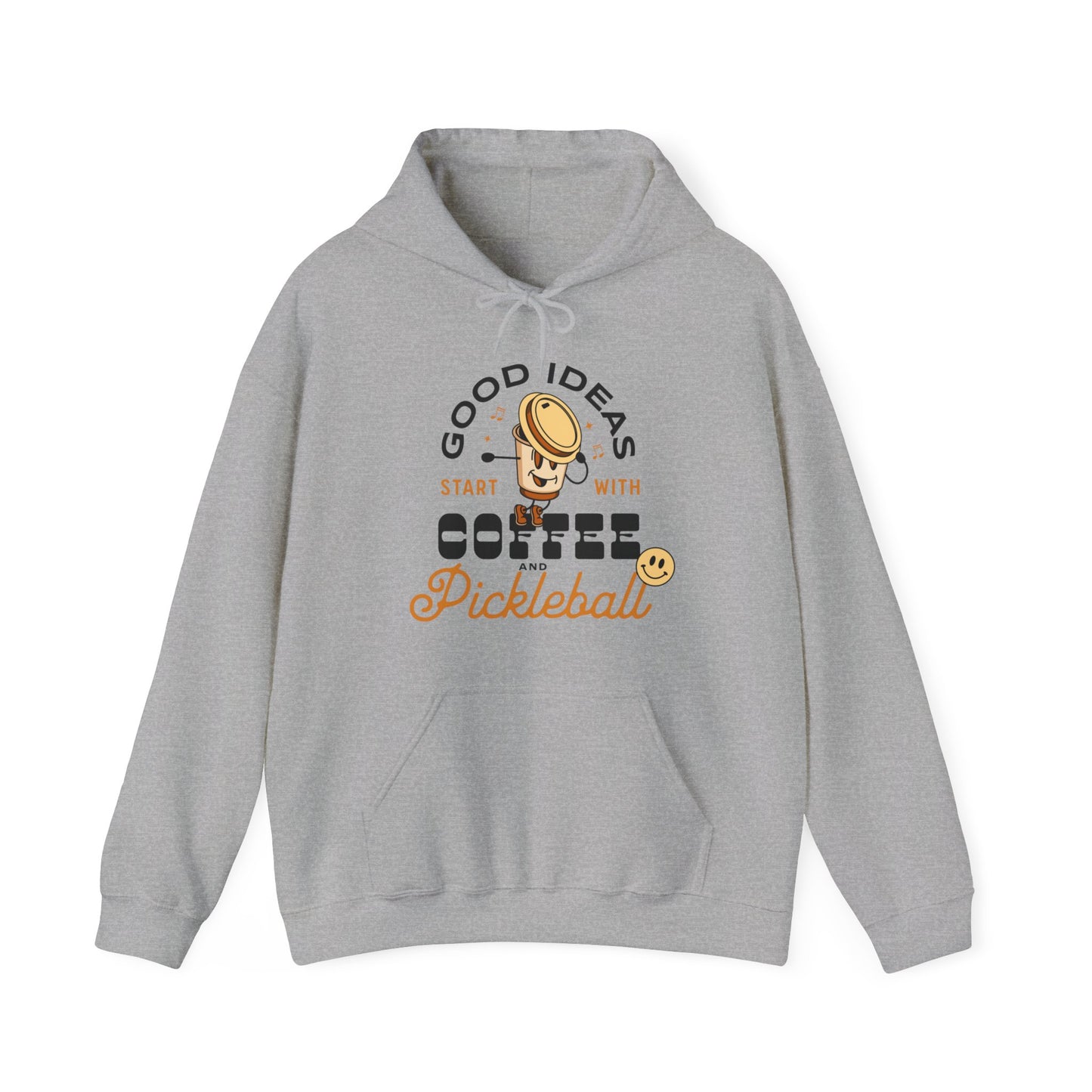 Good Ideas Start with Coffee & Pickleball - Unisex  Hooded Sweatshirt | Available in 9 colors