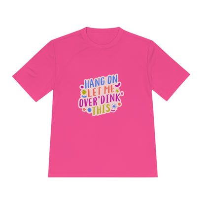 OverDink Pickleball - Moisture Wicking Tee